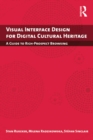 Image for Visual interface design for digital cultural heritage: a guide to rich-prospect browsing