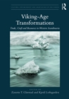 Image for Viking-age transformations: trade, craft and resources in western Scandinavia