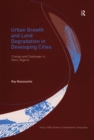 Image for Urban growth and land degradation in developing cities: change and challenges in Kano, Nigeria