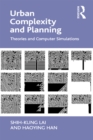 Image for Urban Complexity and Planning: Theories and Computer Simulations