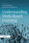 Image for Understanding work-based learning