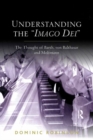 Image for Understanding the &#39;Imago Dei&#39;: The Thought of Barth, von Balthasar and Moltmann