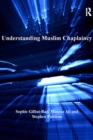 Image for Understanding Muslim chaplaincy