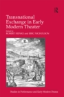 Image for Transnational exchange in early modern theater