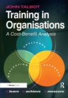 Image for Training in Organisations: A Cost-Benefit Analysis