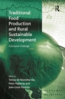 Image for Traditional food production and rural sustainable development: a European challenge