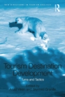 Image for Tourism Destination Development: Turns and Tactics