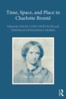 Image for Time, space, and place in Charlotte Bronte