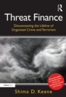 Image for Threat Finance: Disconnecting the Lifeline of Organised Crime and Terrorism
