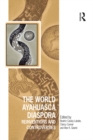 Image for The world Ayahuasca diaspora: reinventions and controversies