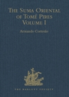 Image for The Suma oriental of Tome Pires. : Volume I