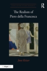 Image for The realism of Piero della Francesca