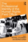 Image for The professional identity of the human rights field officer