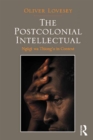 Image for The Postcolonial Intellectual: Ngugi wa Thiong&#39;o in Context