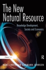 Image for The new natural resource: knowledge development, society and economics