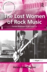 Image for The lost women of rock music: female musicians of the punk era