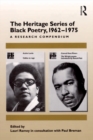 Image for The Heritage series of Black poetry, 1962-1975: a research companion