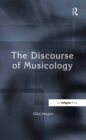 Image for The discourse of musicology