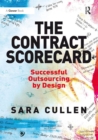 Image for The contract scorecard: successful outsourcing by design