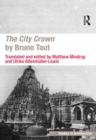 Image for The City Crown by Bruno Taut