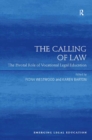 Image for The calling of law: the pivotal role of vocational legal education