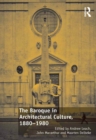 Image for The baroque in architectural culture, 1880-1980