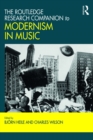 Image for The Routledge research companion to modernism in music