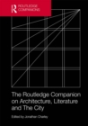 Image for The Routledge companion on architecture, literature and the city