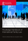 Image for The Routledge handbook of international family law
