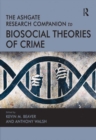 Image for The Ashgate research companion to biosocial theories of crime