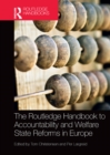 Image for The Routledge handbook to accountability and welfare state reforms in Europe