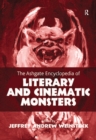 Image for The Ashgate encyclopedia of literary and cinematic monsters