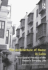Image for The Architecture of Home in Cairo: Socio-Spatial Practice of the Hawari&#39;s Everyday Life