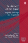 Image for The anxiety of the jurist: legality, exchange and judgement