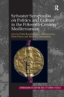 Image for Sylvester Syropoulos on politics and culture in the fifteenth-century Mediterranean: themes and problems in the memoirs.
