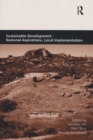 Image for Sustainable development: national aspirations, local implementation