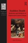Image for Sudden death: medicine and religion in eighteenth-century Rome