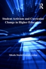 Image for Student activism and curricular change in higher education