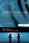 Image for Strategic HR: building the capability to deliver