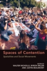 Image for Spaces of contention: spatialities and social movements