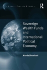 Image for Sovereign wealth funds and international political economy