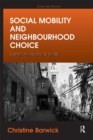 Image for Social mobility and neighbourhood choice: Turkish-Germans in Berlin