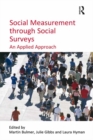 Image for Social measurement through social surveys: an applied approach