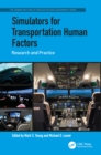 Image for Simulators for transportation human factors: research and practice