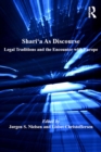 Image for Shari&#39;a as discourse: legal traditions and the encounter with Europe