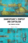 Image for Shakespeare&#39;s Tempest and capitalism: the storm of history