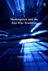 Image for Shakespeare and the just war tradition