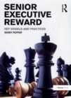 Image for Senior executive reward: key models and practices