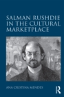 Image for Salman Rushdie in the cultural marketplace