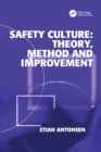 Image for Safety culture: theory, method and improvement